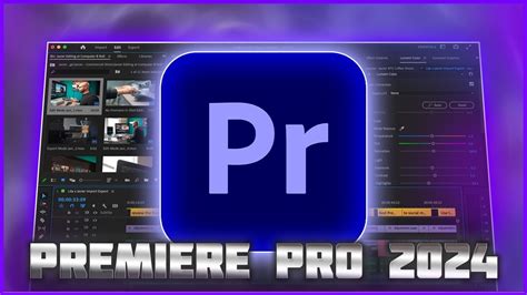 Adobe Premiere Pro 2024 (v24.5.0.057) Pre.